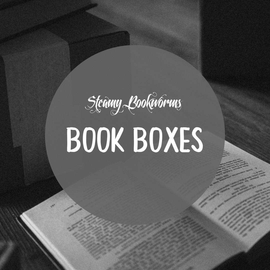 Book Boxes - SteamyBookworms