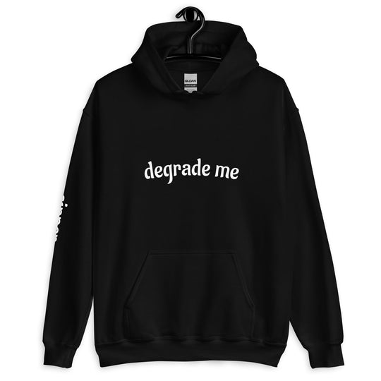 Dark Romance Reader Hoodie | Spicy Bookish Sweatshirt “Degrade Me” Front + Sinner Sleeve - SteamyBookworms