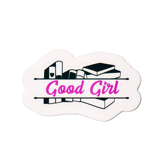 Good Girl Sticker | Bookish Merch | SteamyBookworms