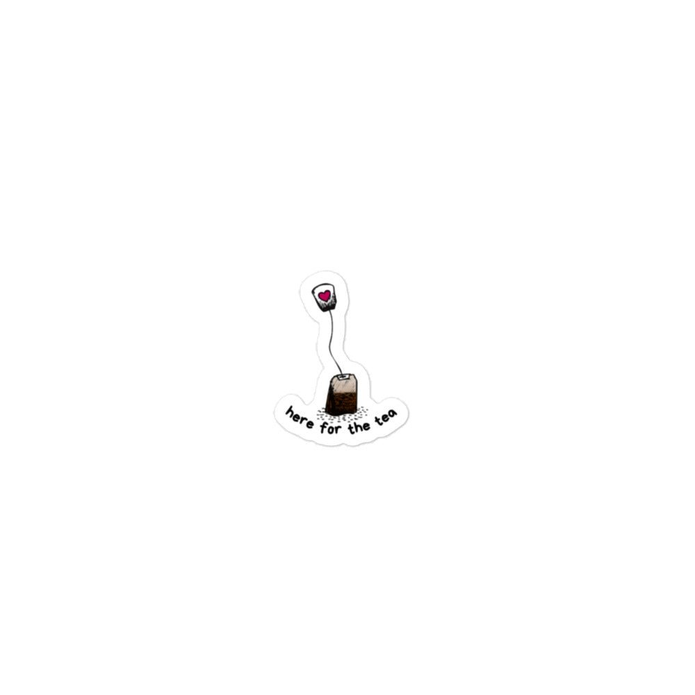 Here for the Tea Sticker | Bookish Merch | SteamyBookworms