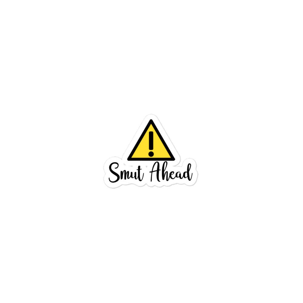Smut Ahead Vinyl Sticker - SteamyBookworms